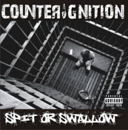 CounterIgnition : Spit or Swallow